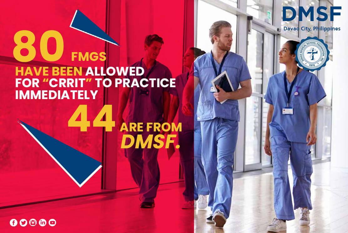 80 FMGs have been allowed for CRRIT to practice immediately: 44 are from DMSF