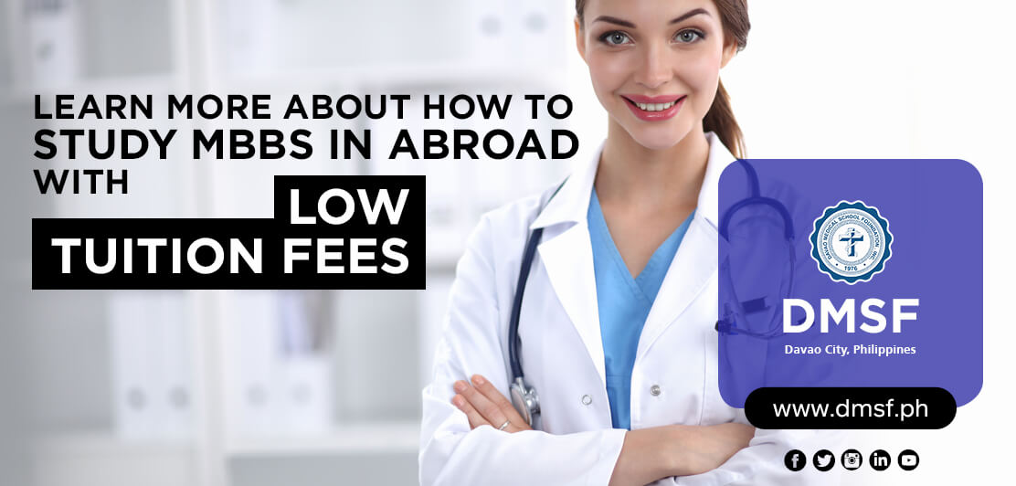 Learn more about how to study MBBS in abroad with low tuition fees