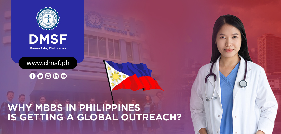 Why is MBBS in Philippines getting a global outreach