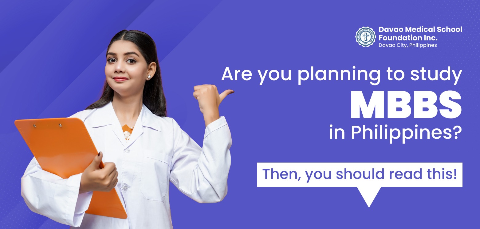 Are you planning to study MBBS in Philippines? 