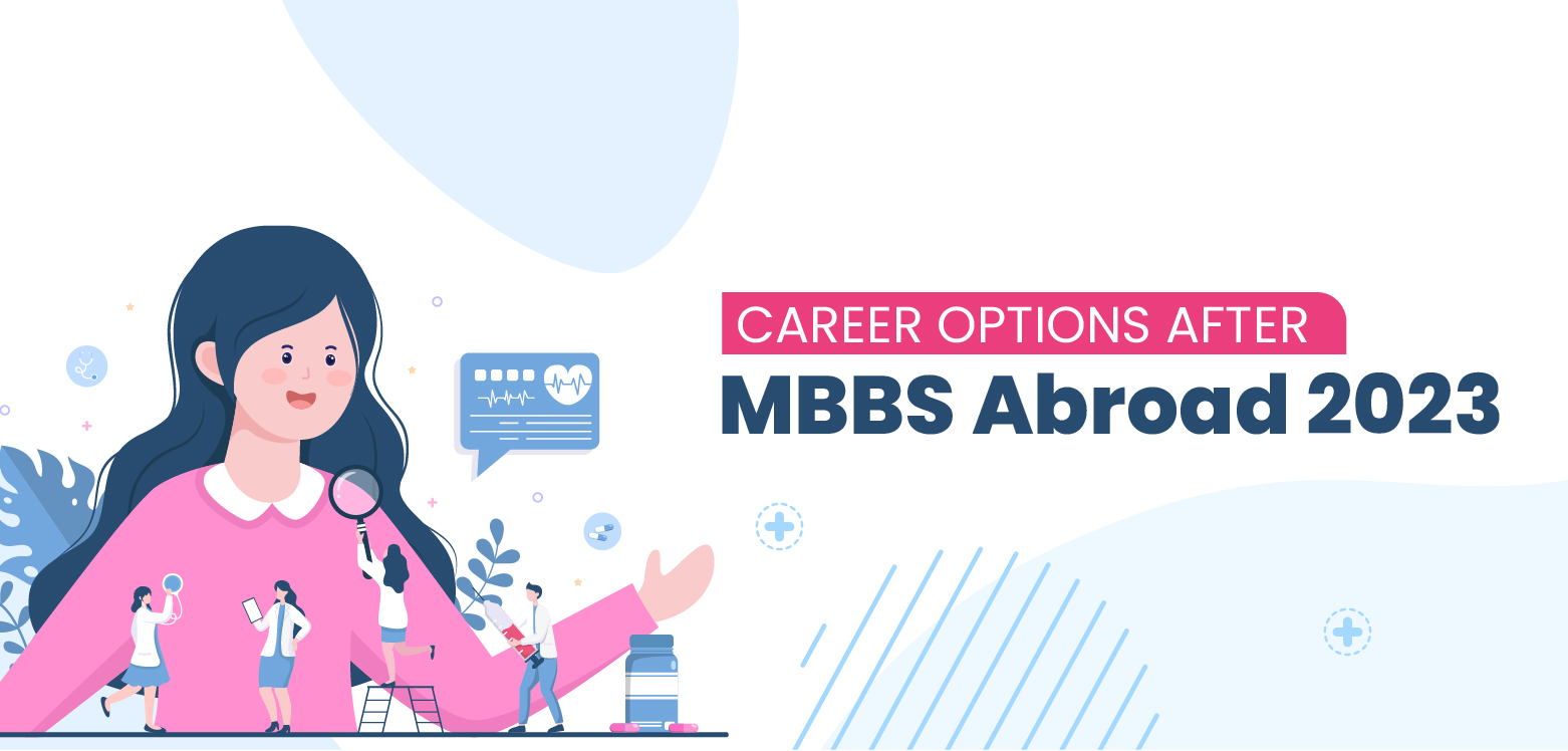 Career Options after MBBS Abroad 2023