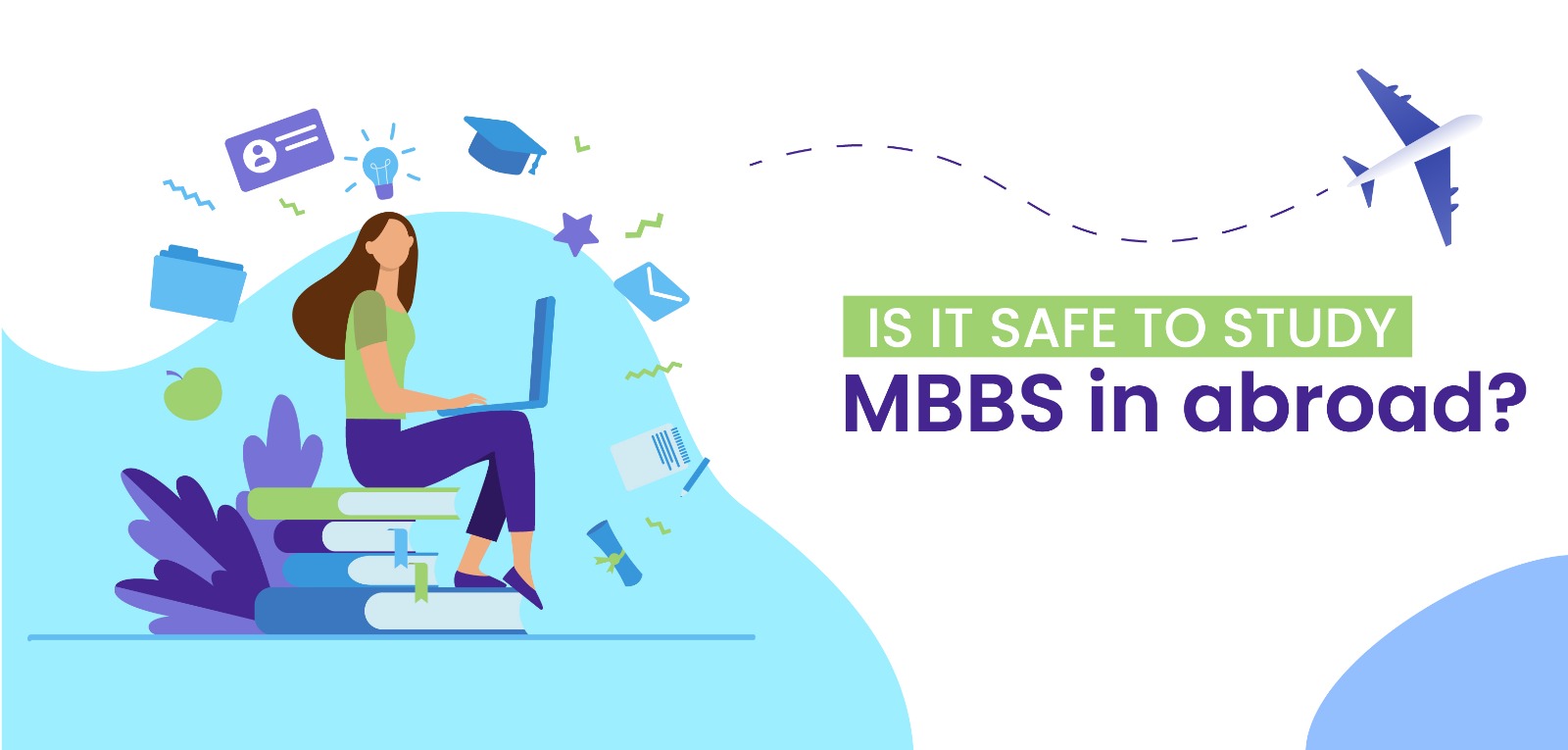 Is it safe to study MBBS in abroad?