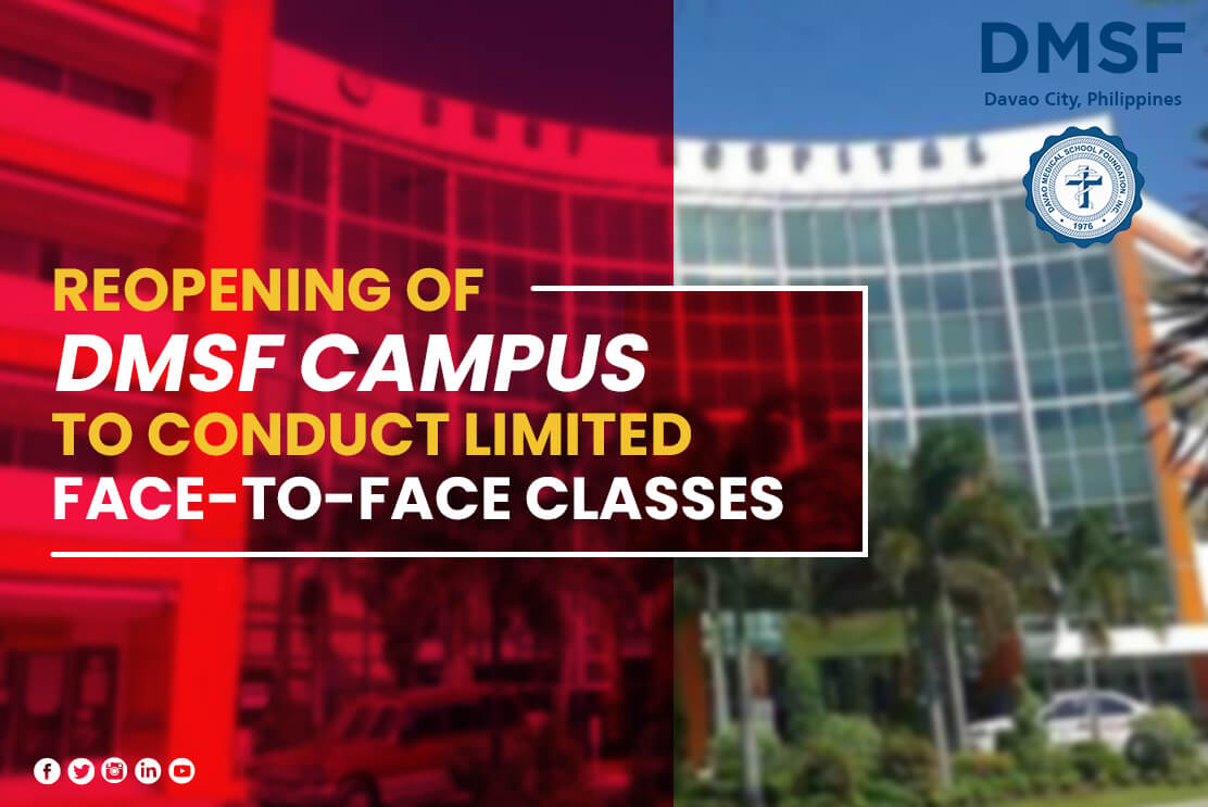 Reopening of DMSF campus to conduct limited face-to-face classes