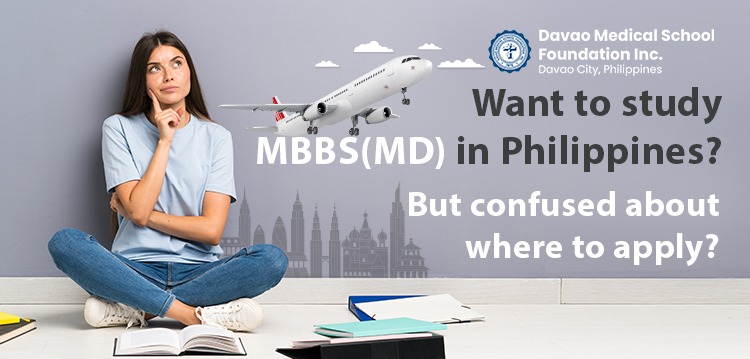 Want to study MBBS (MD) in Philippines? But confused about where to apply? 