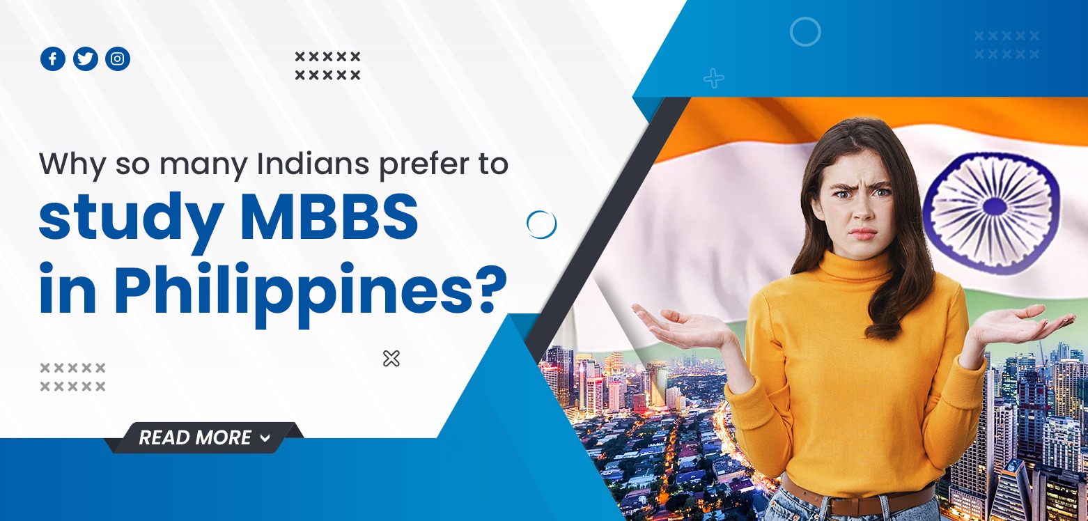 Why so many Indians prefer to study MBBS in Philippines?